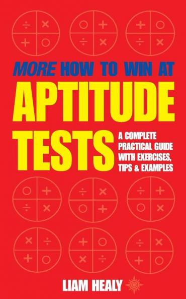 More How to Win at Aptitude Tests