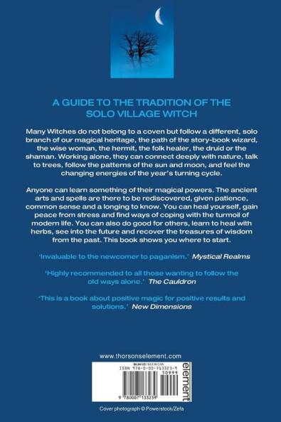 A Witch Alone: Thirteen moons to master natural magic