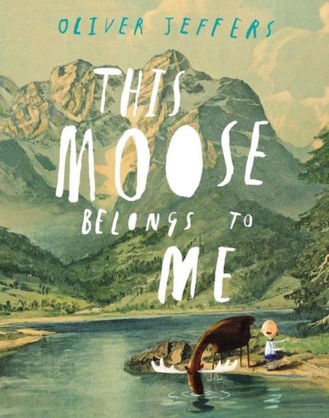 THIS MOOSE BELONGS TO ME