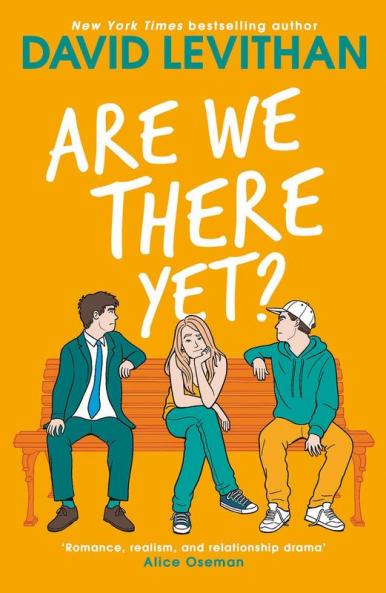 Are We There Yet?: Two brothers get to know each other in this YA story of love and friendship
