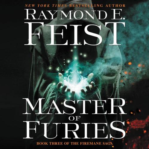 Master of Furies: Firemane Saga, Book 3