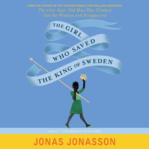 THE GIRL WHO SAVED THE KING OF SWEDEN