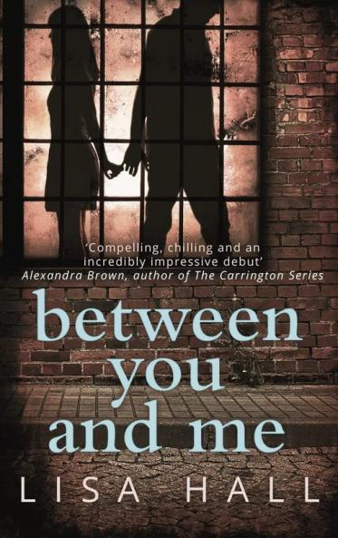 BETWEEN YOU AND ME
