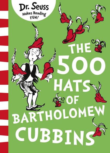 The 500 Hats Of Bartholomew Cubbins