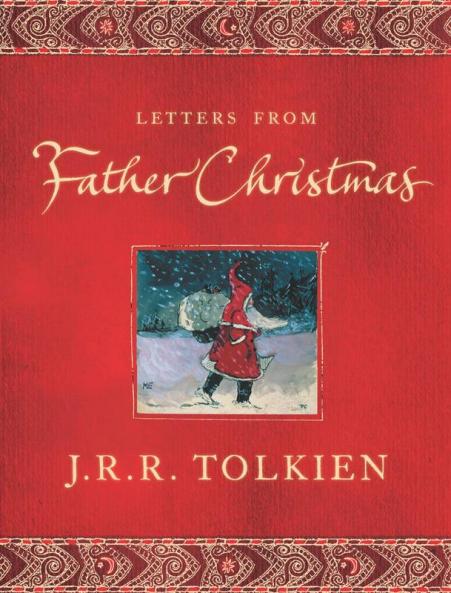 LETTERS FROM FATHER CHRISTMAS