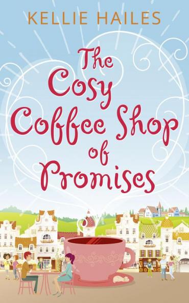 Cosy Coffee Shop of Promises