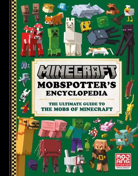 Minecraft Mobspotter’s Encyclopedia: The official guide to explore the best-selling video game of all time. Perfect for kids, teens and gaming fans to explore online worlds, brand new for 2023.