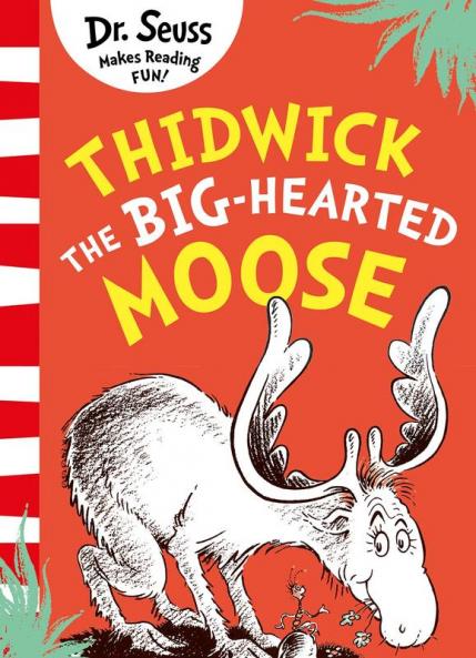 Thidwick The Big-Hearted Moose