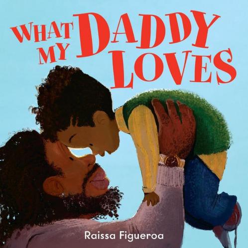 WHAT MY DADDY LOVES