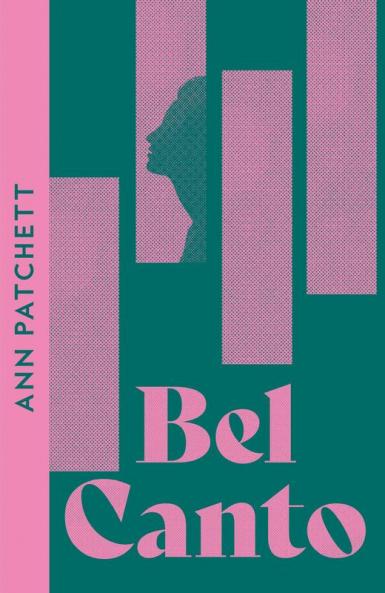 BEL CANTO [Collins Modern Classics edition]