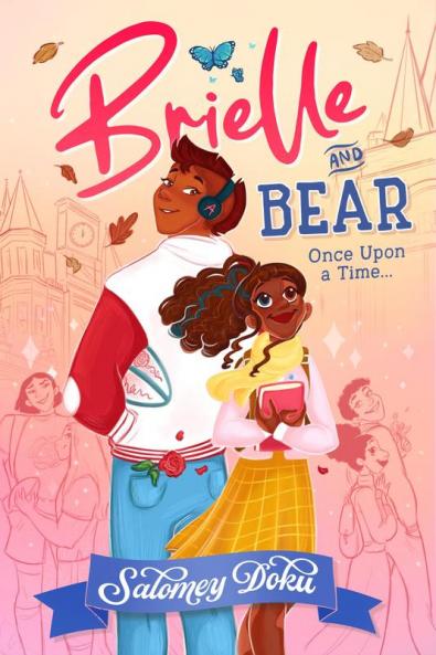 Brielle And Bear (1) — Brielle And Bear: Once Upon A Time