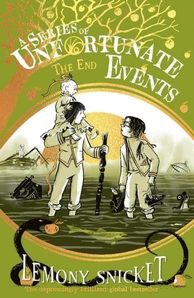 A Series Of Unfortunate Events— The End (Book 13)