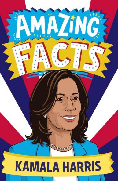 Amazing Facts — Amazing Facts Kamala Harris