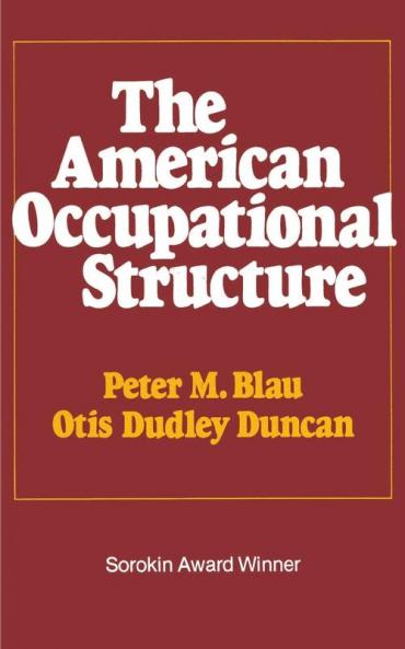 American Occupational Structure