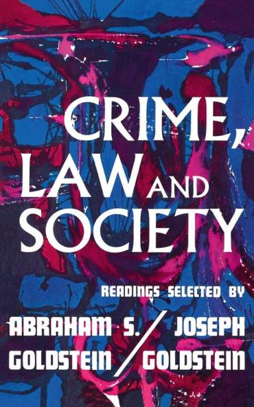 Crime Law and Society