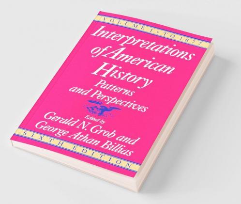 Interpretations of American History 6th Ed Vol. 1