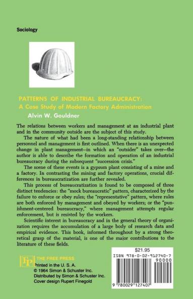 Patterns of Industrial Bureaucracy