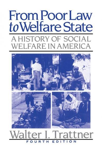 From Poor Law to Welfare State 4th Edition