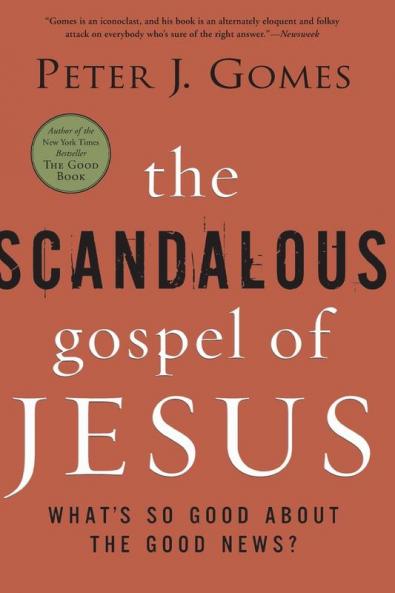 Scandalous Gospel of Jesus