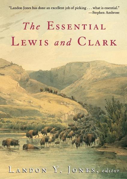 Essential Lewis and Clark