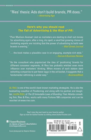 Fall of Advertising and the Rise of PR