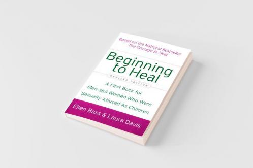 Beginning to Heal (Revised Edition)
