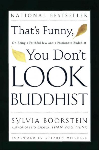 That's Funny You Don't Look Buddhist