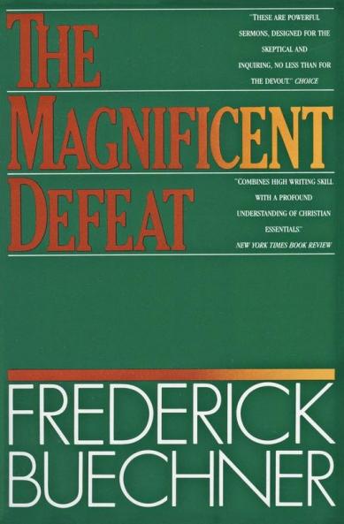 Magnificent Defeat