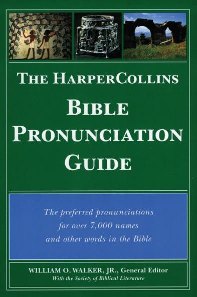 HarperCollins Bible Pronunciation Guide