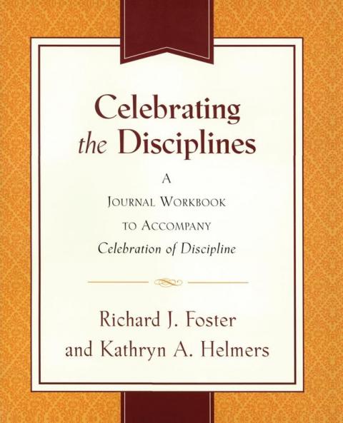 Celebrating the Disciplines