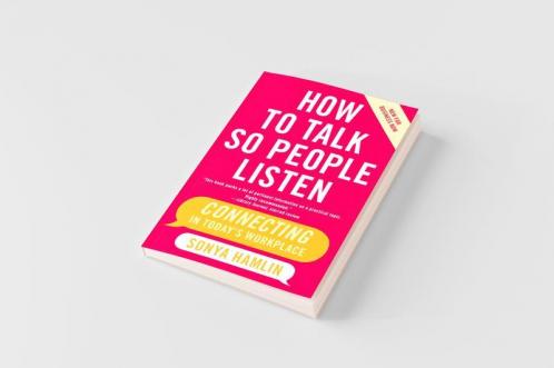 How to Talk So People Listen