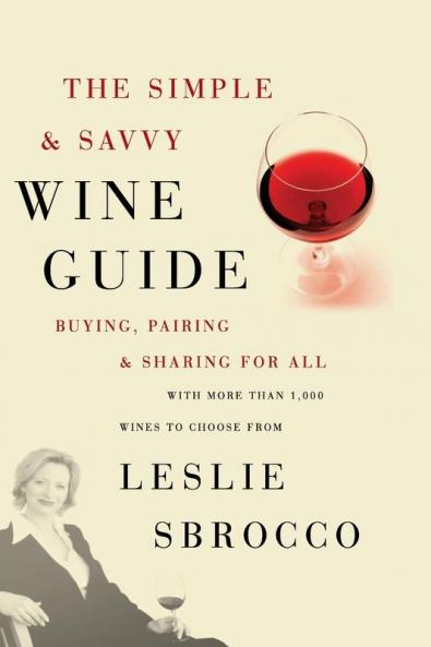 Simple & Savvy Wine Guide
