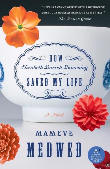 How Elizabeth Barrett Browning Saved My Life