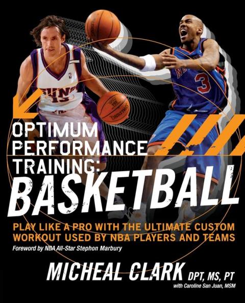 Optimum Performance Training: Basketball