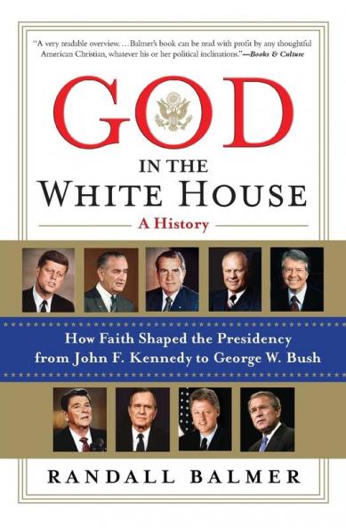 God in the White House: A History