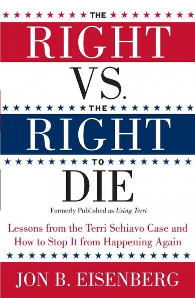 Right vs. the Right to Die