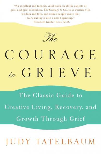 Courage to Grieve
