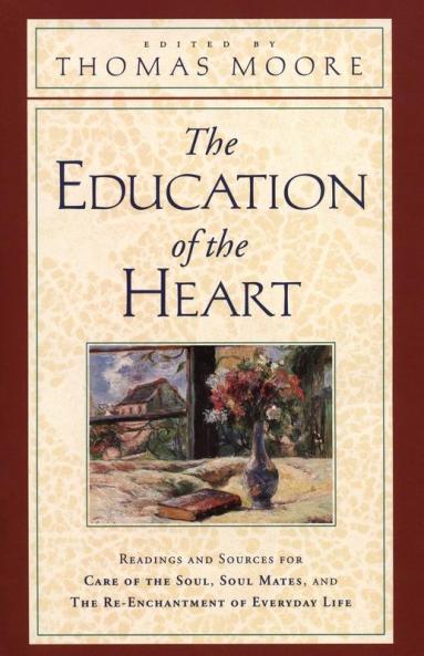 Education of the Heart