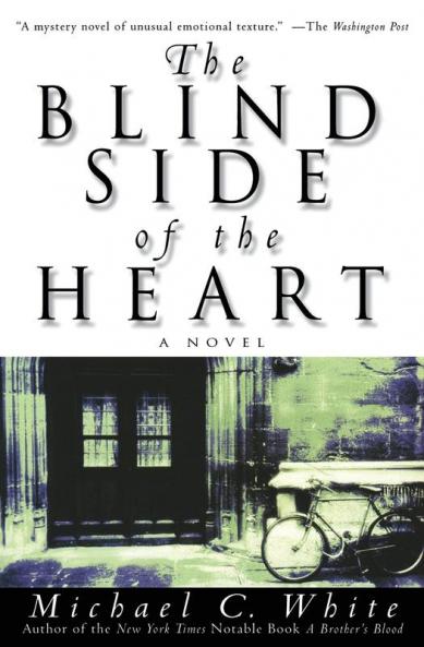 Blind Side of the Heart