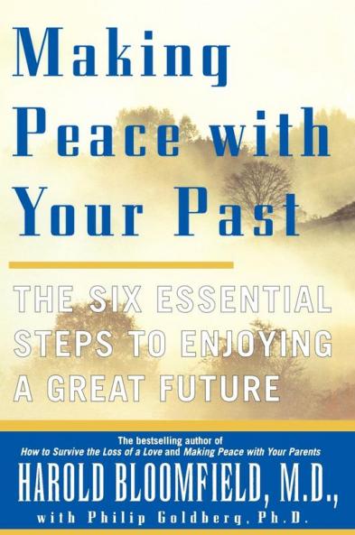 Making Peace with Your Past