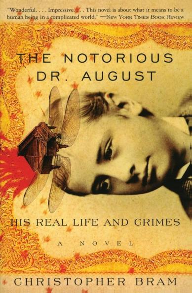 Notorious Dr. August