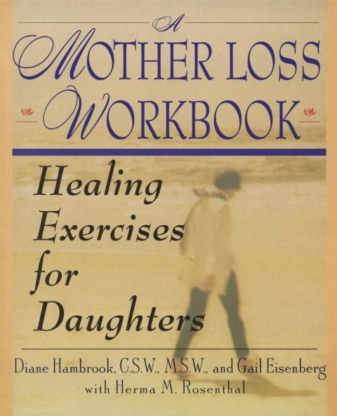 Mother Loss Workbook