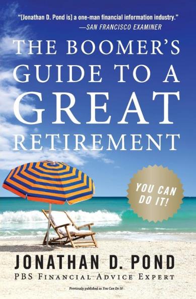 Boomer's Guide to a Great Retirement