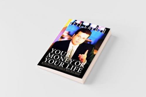 Your Money or Your Life