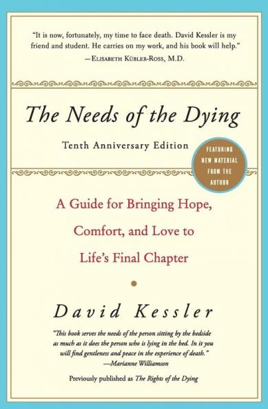 Needs of the Dying