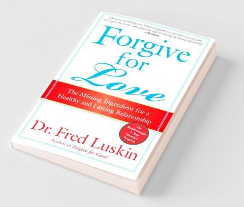 Forgive for Love