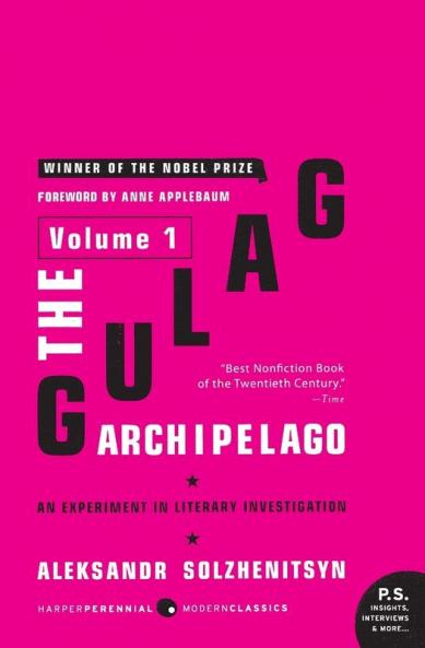 Gulag Archipelago [Volume 1]