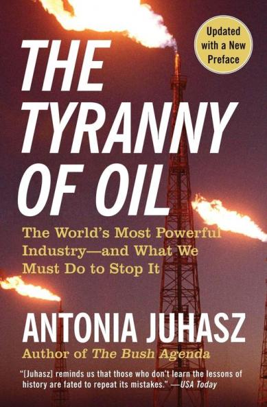Tyranny of Oil