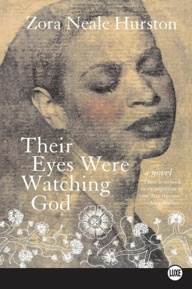 Their Eyes Were Watching God