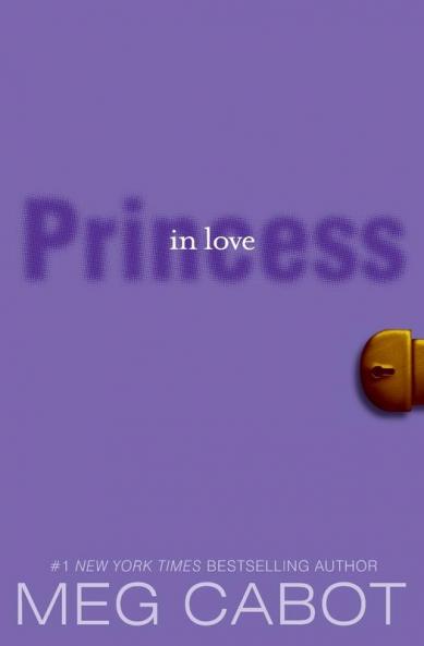 Princess Diaries Volume III: Princess in Love